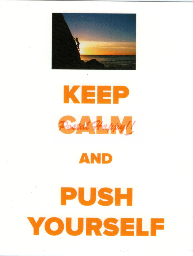 "Keep Calm & Push Yourself" Postcard
