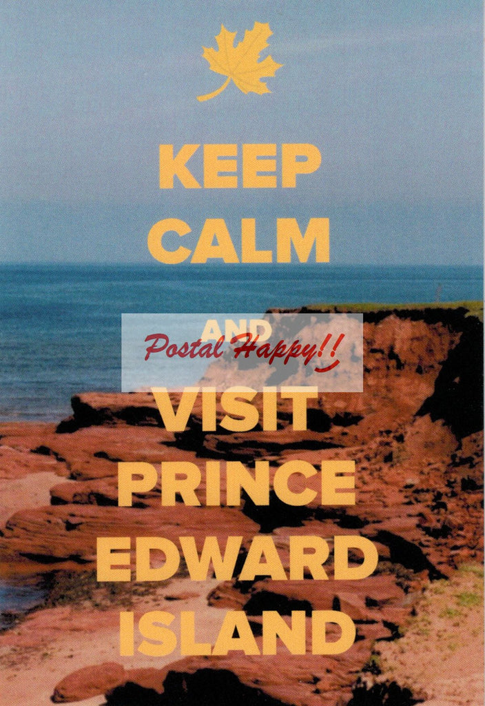 "Keep Calm and Visit Prince Edward Island" Postcard